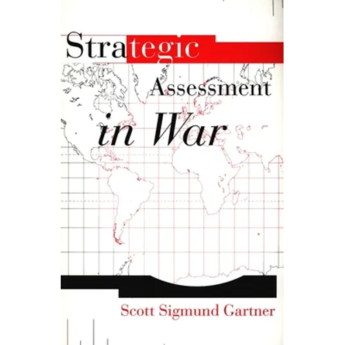 Strategic Assessment in War