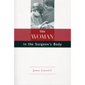 The Woman in the Surgeon's Body