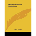 Things a Freemason Should Know