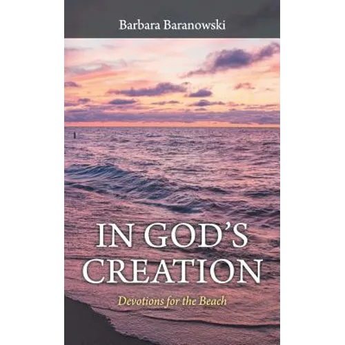 In God'S Creation: Devotions for the Beach