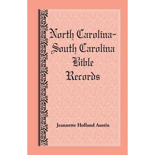 North Carolina-South Carolina Bible Records