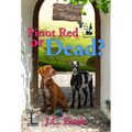 Pinot Red or Dead?