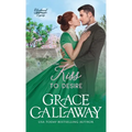 One Kiss to Desire: A Grumpy Sunshine Hot Historical Romance