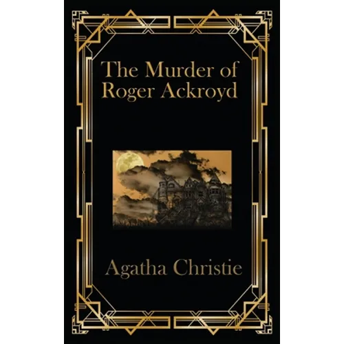 The Murder of Roger Ackroyd
