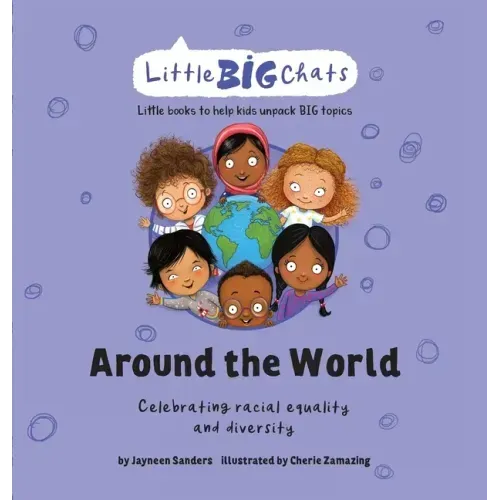 Around the World: Celebrating the importance of racial equality and diversity