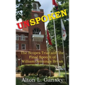 Unspoken: The Scopes Trial and the Final Speech of William Jennings Bryan