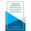 Elementary Principles in Statistical Mechanics