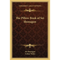 The Pillow Book of Sei Shonagon