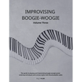 Improvising Boogie-Woogie Volume Three