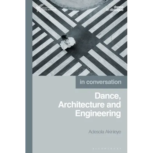 Dance, Architecture and Engineering