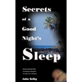 Secrets of a Good Night's Sleep