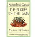 The Supper of the Lamb: A Culinary Reflection