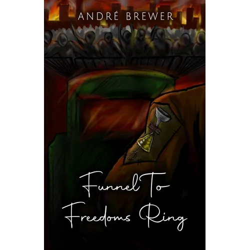 Funnel To Freedoms Ring