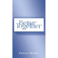 Better Together