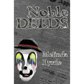 Noble Deeds