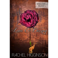 Love and Decay, Volume One: Season One, Episodes 1-6