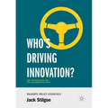 Who's Driving Innovation?: New Technologies and the Collaborative State