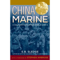 China Marine: An Infantryman's Life After World War II