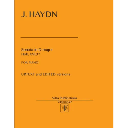 J. Haydn, Sonata in D major, Hob. XVI: 37: URTEXT and EDITED versions