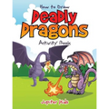 How to Draw Deadly Dragons Activity Book