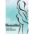 90 Day's Beautiful