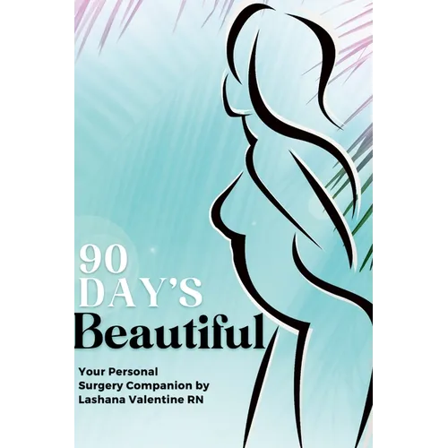 90 Day's Beautiful
