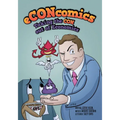 eCONcomics: Taking the CON Out of Economics
