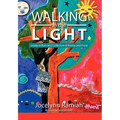 Walking in the Light