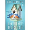 Die, Die Birdie