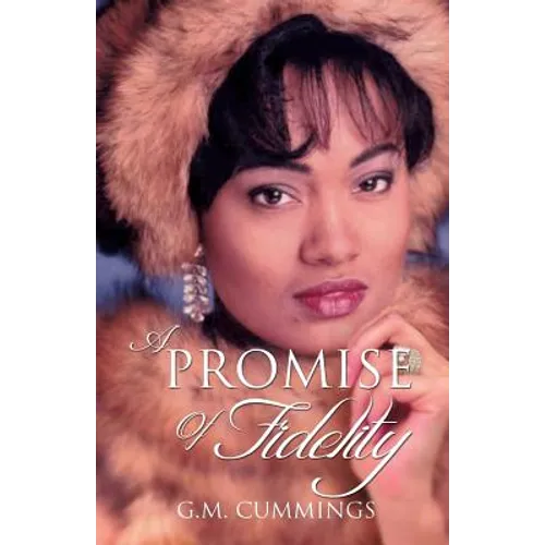 A Promise of Fidelity
