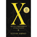 X: The Ten Commandments of Negotiation