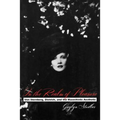 In the Realm of Pleasure: Von Sternberg, Dietrich, and the Masochistic Aesthetic