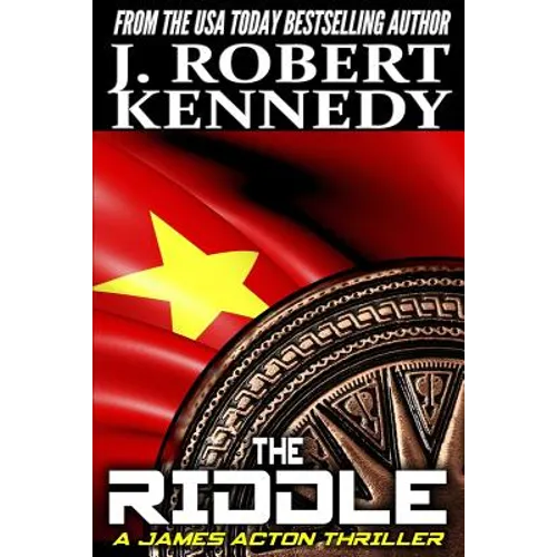 The Riddle: A James Acton Thriller Book #11