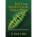 Bait Seduction Paradigm