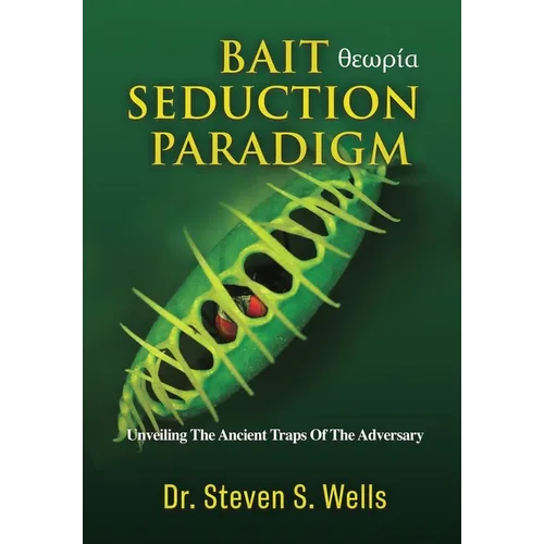Bait Seduction Paradigm