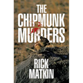 The Chipmunk Murders