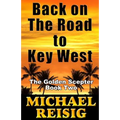 Back On The Road To Key West
