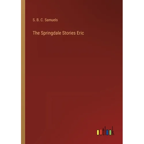 The Springdale Stories Eric