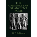 The Criminal Law of Ancient Rome