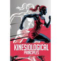 Kinesiological Principles
