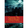 Carnacki, The Ghost Finder