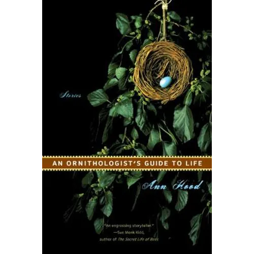 Ornithologist's Guide to Life: Stories (Revised)