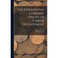 The Experiential Learning Theory of Career Development