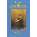 Lives of the Irish Martyrs