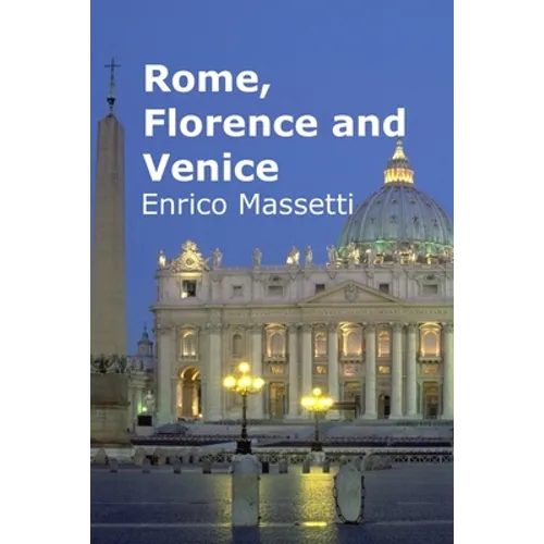 Rome, Florence and Venice