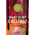 What Is My Calling?