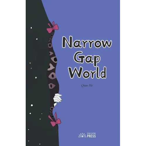 Narrow Gap World