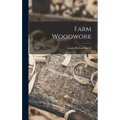 Farm Woodwork