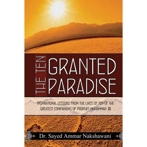 The Ten Granted Paradise