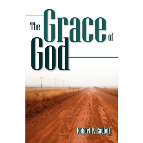 The Grace of God